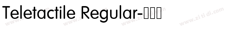 Teletactile Regular字体转换